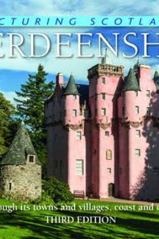Cover of Aberdeenshire: Picturing Scotland