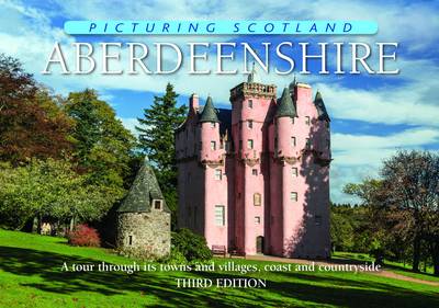 Book cover for Aberdeenshire: Picturing Scotland