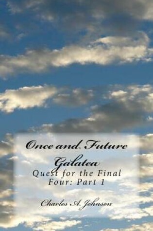 Cover of Once and Future Galatea