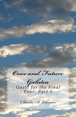 Book cover for Once and Future Galatea