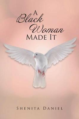 Book cover for A Black Woman Made It