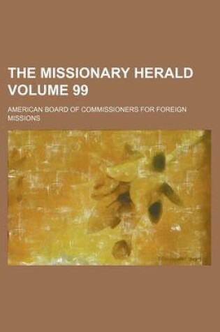 Cover of The Missionary Herald Volume 99