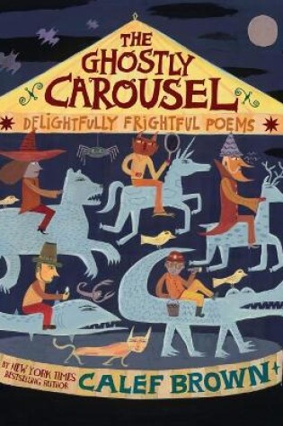 Cover of The Ghostly Carousel