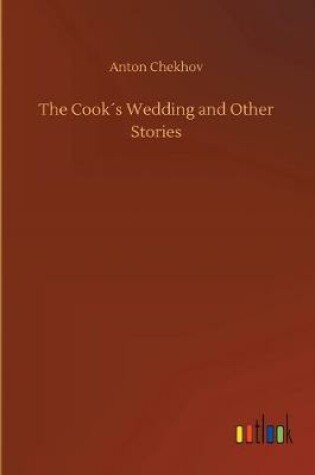 Cover of The Cook´s Wedding and Other Stories