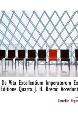 Cover of de Vita Excellentium Imperatorum Ex Editione Quarta J. H. Bremi