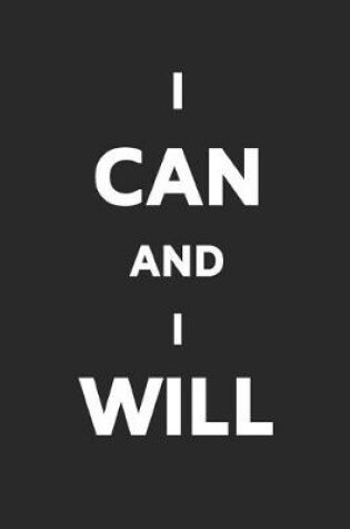 Cover of I Can And I Will