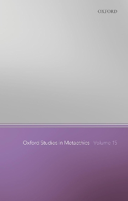 Book cover for Oxford Studies in Metaethics Volume 15