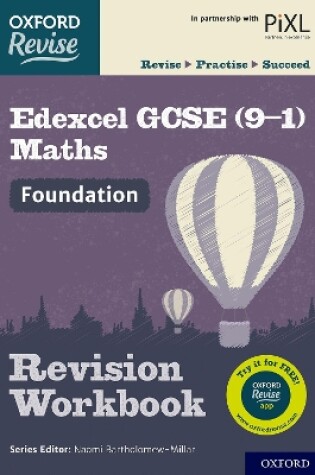 Cover of Oxford Revise: Edexcel GCSE (9-1) Maths Foundation Revision Workbook