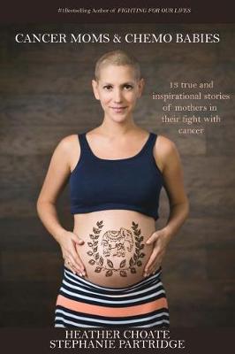 Book cover for Cancer Moms and Chemo Babies