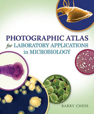 Book cover for Photographic Atlas for Laboratory Applications in Microbiology