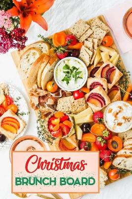 Cover of Christmas Brunch Board