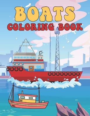 Book cover for Boats Coloring Book