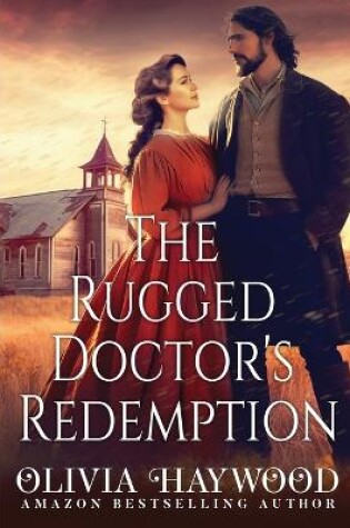 Cover of The Rugged Doctor's Redemption