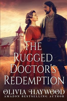 Book cover for The Rugged Doctor's Redemption