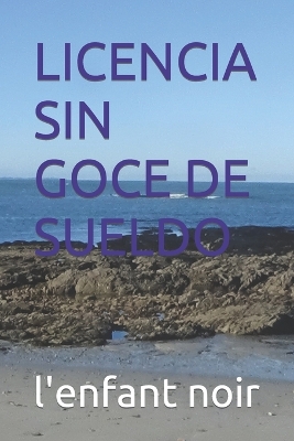 Book cover for Licencia Sin Goce de Sueldo