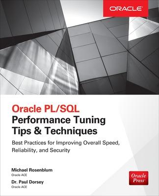 Book cover for Oracle PL/SQL Performance Tuning Tips & Techniques