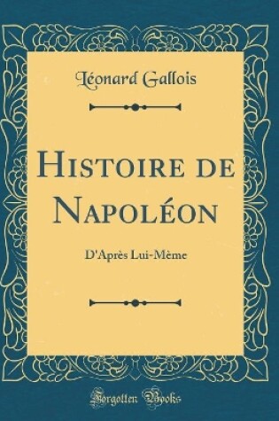 Cover of Histoire de Napoléon