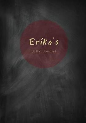 Book cover for Erika's Bullet Journal