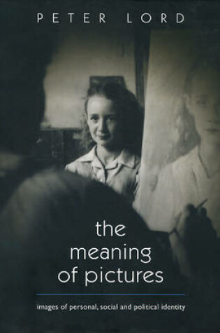 Cover of The Meaning of Pictures