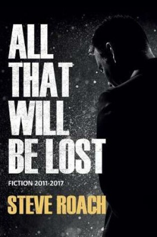 Cover of All That Will Be Lost