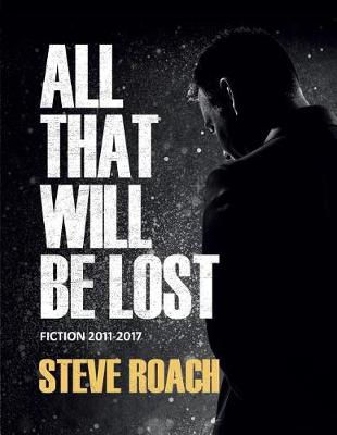 Book cover for All That Will Be Lost