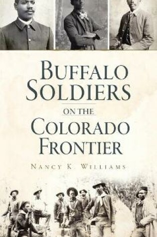 Cover of Buffalo Soldiers on the Colorado Frontier