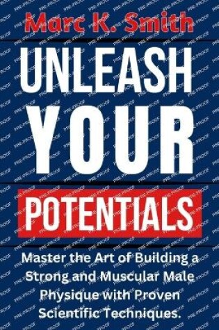 Cover of Unleash Your Potential