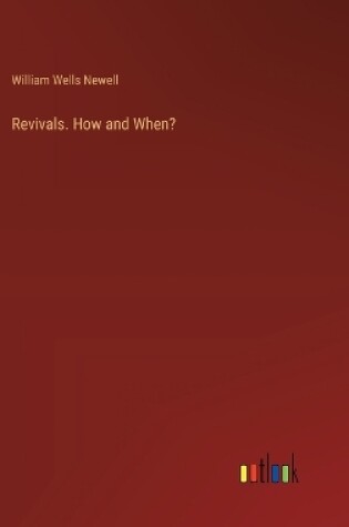 Cover of Revivals. How and When?