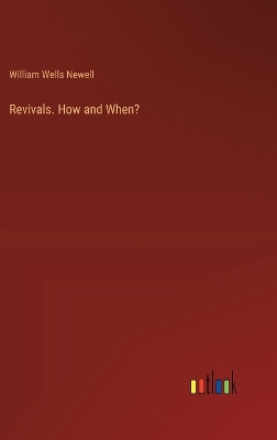 Book cover for Revivals. How and When?