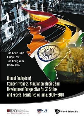 Book cover for Annual Analysis of Competitiveness, Simulation Studies and Development Perspective for 35 States and Federal Territories of India