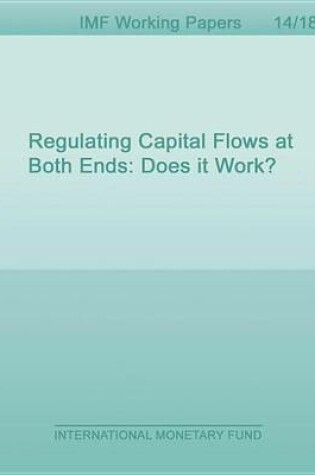 Cover of Regulating Capital Flows at Both Ends