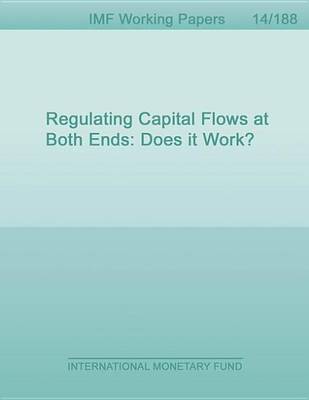 Book cover for Regulating Capital Flows at Both Ends