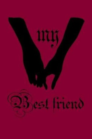 Cover of My best friend
