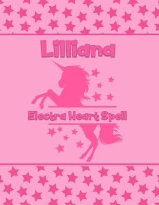 Book cover for Lilliana Electra Heart Spell
