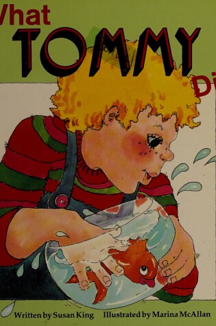 Cover of What Tommy Did (Ltr Sml USA)
