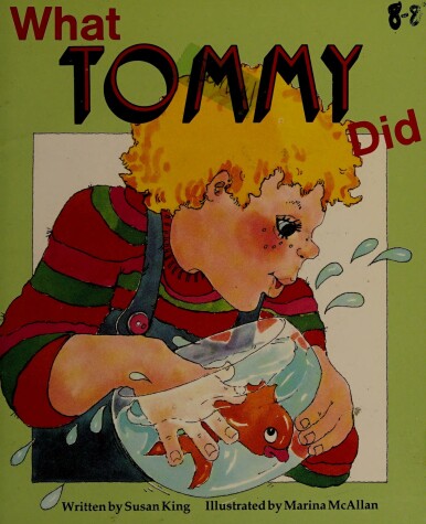 Book cover for What Tommy Did (Ltr Sml USA)