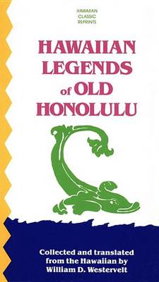 Book cover for Hawaiian Legends of Old Honolulu