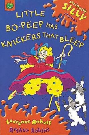 Cover of Little Bo Peep Has Knickers That Bleep