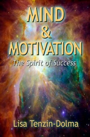 Cover of Mind & Motivation: The Spirit of Success