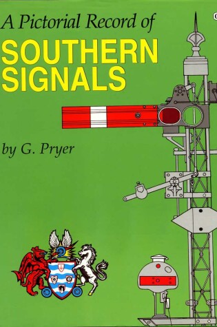 Cover of Pictorial Record of Southern Signals