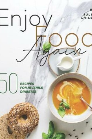 Cover of Enjoy Food Again