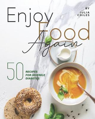 Book cover for Enjoy Food Again