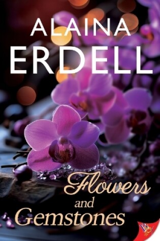 Cover of Flowers and Gemstones