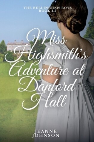 Cover of Miss Highsmith's Adventure at Danford Hall