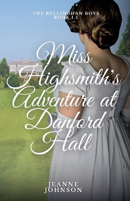 Book cover for Miss Highsmith's Adventure at Danford Hall