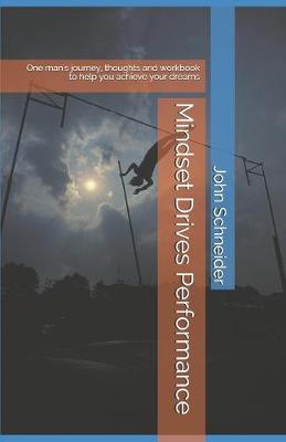 Book cover for Mindset Drives Performance