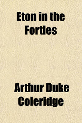 Book cover for Eton in the Forties