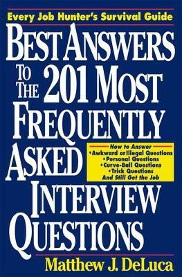 Book cover for Best Answers to the 201 Most Frequently Asked Interview Questions