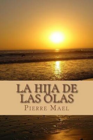 Cover of La Hija de Las Olas