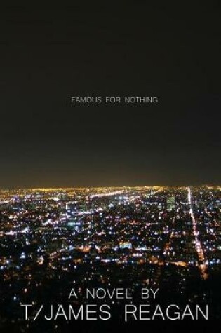 Cover of Famous For Nothing